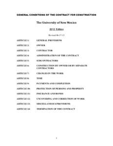 GENERAL CONDITIONS OF THE CONTRACT FOR CONSTRUCTION  The University of New Mexico 2012 Edition RevisedARTICLE 1: