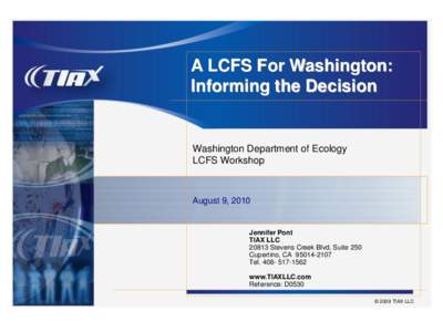 A LCFS For Washington: Informing the Decision Washington Department of Ecology LCFS Workshop