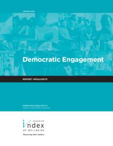 JANUARYDemocratic Engagement REPORT HIGHLIGHTS  PRAIRIE WILD CONSULTING CO.