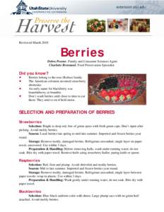 Reviewed March[removed]Berries Debra Proctor, Family and Consumer Sciences Agent Charlotte Brennand, Food Preservation Specialist