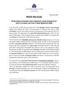 Press Release: Euro area economic and financial developments by institutional sector:  Third Quarter 2009