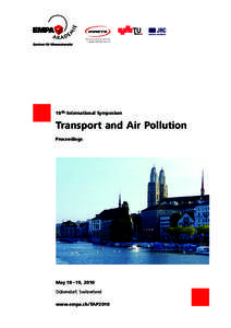 18 th International Symposium  Transport and Air Pollution Proceedings  May 18 –19, 2010