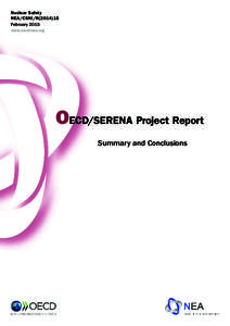OECD/SERENA Project Report Summary and Conclusions