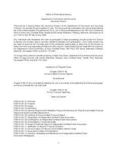 Notice of Rulemaking Hearing Department of Commerce and Insurance Insurance Division There will be a hearing before the Insurance Division of the Department of Commerce and Insurance (“Division”) to consider the prom