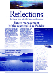 Reflections The Journal of the Lake Pedder Restoration Committee Future management of the restored Lake Pedder It is necessary for Pedder 2000 to