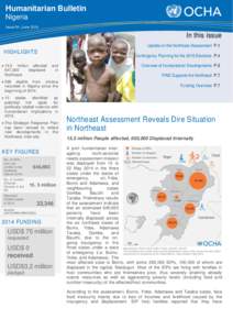 Humanitarian Bulletin Nigeria Issue 04 | June 2014 In this issue Update on the Northeast Assessment P.1