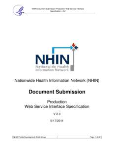 5  NHIN Document Submission Production Web Service Interface Specification v 2.0  Nationwide Health Information Network (NHIN)