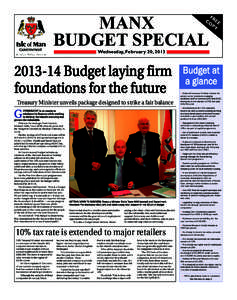 1 BUDGET SPECIAL 2013 FRONT:Layout[removed]:12 Page 1  MANX BUDGET SPECIAL  FR
