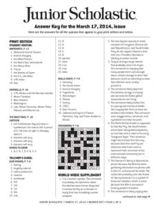Answer Key for the March 17, 2014, issue Here are the answers for all the quizzes that appear in your print edition and online. PRINT EDITION  STUDENT EDITION: