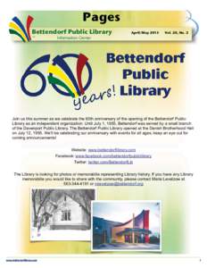 Pages Bettendorf Public Library April/MayVol. 20, No. 2