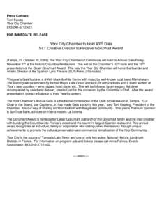 Press Contact: Tom Favata Ybor City Chamber[removed]x21 FOR IMMEDIATE RELEASE