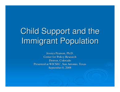 Child Support and the Immigrant Population