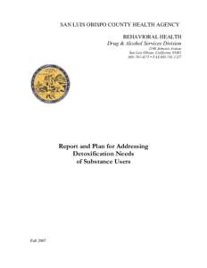 SAN LUIS OBISPO COUNTY HEALTH AGENCY BEHAVIORAL HEALTH Drug & Alcohol Services Division 2180 Johnson Avenue San Luis Obispo, California[removed]4275 ▪ FAX[removed]