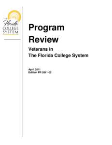 Program Review Veterans in The Florida College System April 2011 Edition PR[removed]