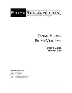 PRIMEVIEW™ PRIMEVERIFY™ User’s Guide VersionPRIME RECOGNITION