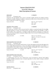 Summer School[removed]List of DCA Electives Short Descriptions of Courses JEWELLERY 15 CREDITS DEVS 5141