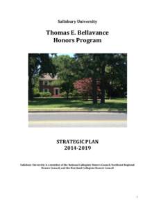 Salisbury	
  University	
   	
   Thomas	
  E.	
  Bellavance	
   Honors	
  Program	
   	
  