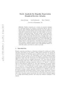 Computing / Regular expressions / Theoretical computer science / Pattern matching / Models of computation / ReDoS / Nondeterministic finite automaton / Deterministic finite automaton / Lexical analysis / Automata theory / Formal languages / Software engineering