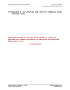 STUDY IMPLEMENTATION REPORT  GEOLOGY AND SOILS CHARACTERIZATION STUDY (STUDYATTACHMENT 2: EXPLORATION AND TESTING PROGRAM WORK