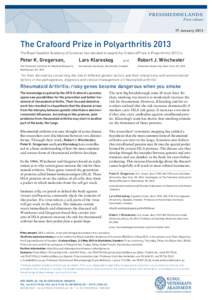 PRESSMEDDELANDE Press release 17 J anuary[removed]The Crafoord Prize in Polyarthritis 2013