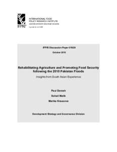 Rehabilitating Agriculture and Promoting Food Security following the 2010 Pakistan Floods: Insights from South Asian Experience