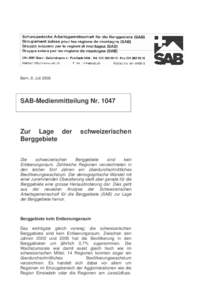 Bern, 8. Juli[removed]SAB-Medienmitteilung Nr[removed]Zur Lage der Berggebiete