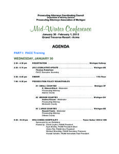 Prosecuting Attorneys Coordinating Council Department of Attorney General Prosecuting Attorneys Association of Michigan  Mid-Winter Conference