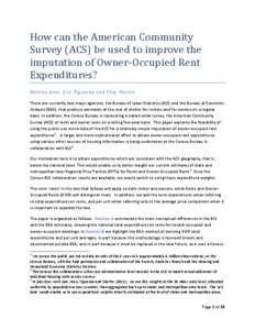 Exploring the use of ACS using Owner-Occupied Rent PCE methodology