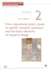 Quantitative research methods in educational planning Series editor: Kenneth N.Ross Module Ian D. Livingstone