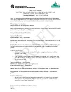 MEETING SUMMARY WSF PORT TOWNSEND / COUPEVILLE VRS PARTNERSHIP MEETING COTTON BUILDING, PORT TOWNSEND, WA Thursday November 3, 2011 5:30 – 7:30 p.m. Note: This meeting summary represents notes from the Washington State