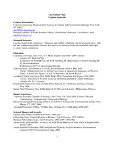 Curriculum Vitae Meghna Agarwala Contact information: Columbia University, Department of Ecology, Evolution and Environmental Biology New York, NY[removed]removed]