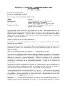 DIRECCIÓN DE IMPUESTOS Y ADUANAS NACIONALES DIAN Conceptode diciembre 2013 Dirección de Gestión Jurídica Oficio No– Ref.: Solicitud radicadodel