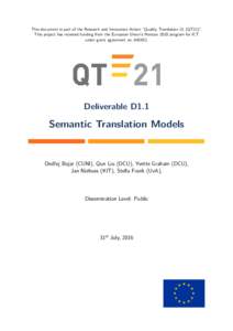 This document is part of the Research and Innovation Action “Quality Translation 21 (QT21)”. This project has received funding from the European Union’s Horizon 2020 program for ICT under grant agreement no