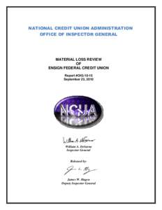 OIG[removed]Material Loss Review of Ensign Federal Credit Union, September 23, 2010