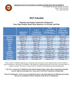 GRAHAM COUNTY PLANNING & ZONING/COMMUNITY DEVELOPMENT 921 Thatcher Boulevard, Safford, AZ[removed]Phone: ([removed]Fax: ([removed]2015 Schedule