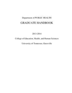 Department of PUBLIC HEALTH  GRADUATE HANDBOOK[removed]College of Education, Health, and Human Sciences