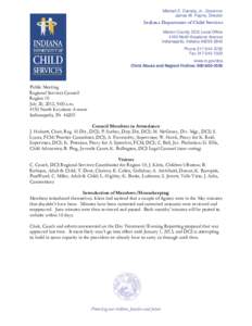 Mitchell E. Daniels, Jr., Governor James W. Payne, Director Indiana Department of Child Services Marion County DCS Local Office 4150 North Keystone Avenue