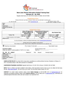 Basic Labor Market Information Analyst Training Class February 25 – 26, 2015 Magnolia Hotel Denver, CO, 818 17th St, Denver, CO[removed]9000 Registration Form Please print this form and return to Spencer Abrams