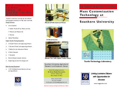 Mass Customization Capabilities — Software and Equipment at Southern University Southern University currently has the software