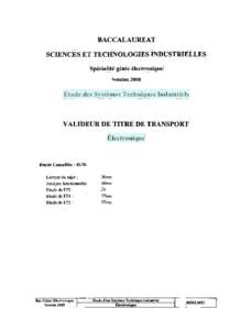 BACCALAUREAT  SCIENCES ET TECHNOLOGIES INDUSTRIELLES Spécialité génie électronique  TRANSPORT