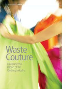 Waste management / Retailing / Reuse / Fashion / Recycling by product / Textile recycling / Cotton / Textile / Used good / Sustainability / Textiles / Clothing