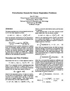 Perturbation Bounds for Linear Regression Problems Bert W. Rust Computing and Applied Mathematics Division Building 101, Room A-238 National Institute of Standards and Technology Gaithersburg, MD 20899