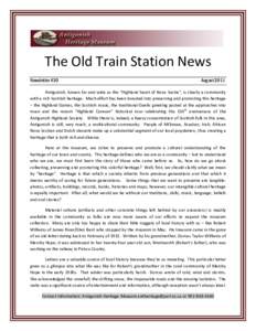 The Old Train Station News Newsletter #30 August[removed]Antigonish, known far and wide as the “Highland heart of Nova Scotia”, is clearly a community