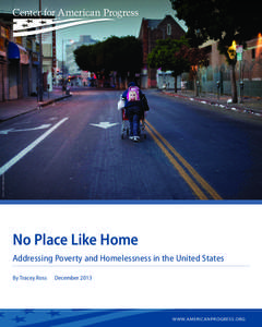 ASSOCIATED PRESS/JAE C. HONG  No Place Like Home Addressing Poverty and Homelessness in the United States By Tracey Ross