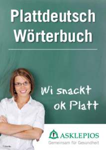 Plattdeutsch Wörterbuch Wi snackt ok Platt  © Fotolia