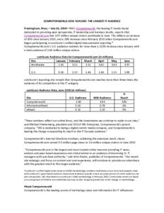 COMPUTERWORLD.COM REACHES THE LARGEST IT AUDIENCE Framingham, Mass.—July 26, 2010—IDG’s Computerworld, the leading IT media brand dedicated to providing peer perspective, IT leadership and business results, reports