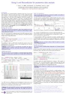 Using R and Bioconductor for proteomics data analysis L. Gatto ∗,1  2