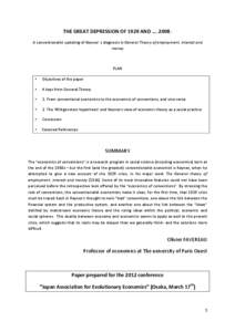 THE GREAT DEPRESSION OF 1929 AND …. 2008 : A conventionalist updating of Keynes’ s diagnosis in General Theory of employment, interest and money PLAN •