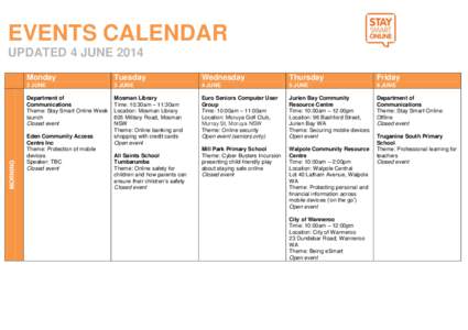 EVENTS CALENDAR  MORNING UPDATED 4 JUNE 2014 Monday