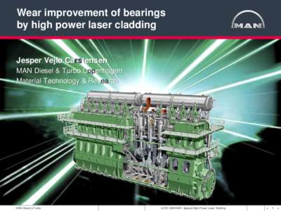 Wear improvement of bearings by high power laser cladding